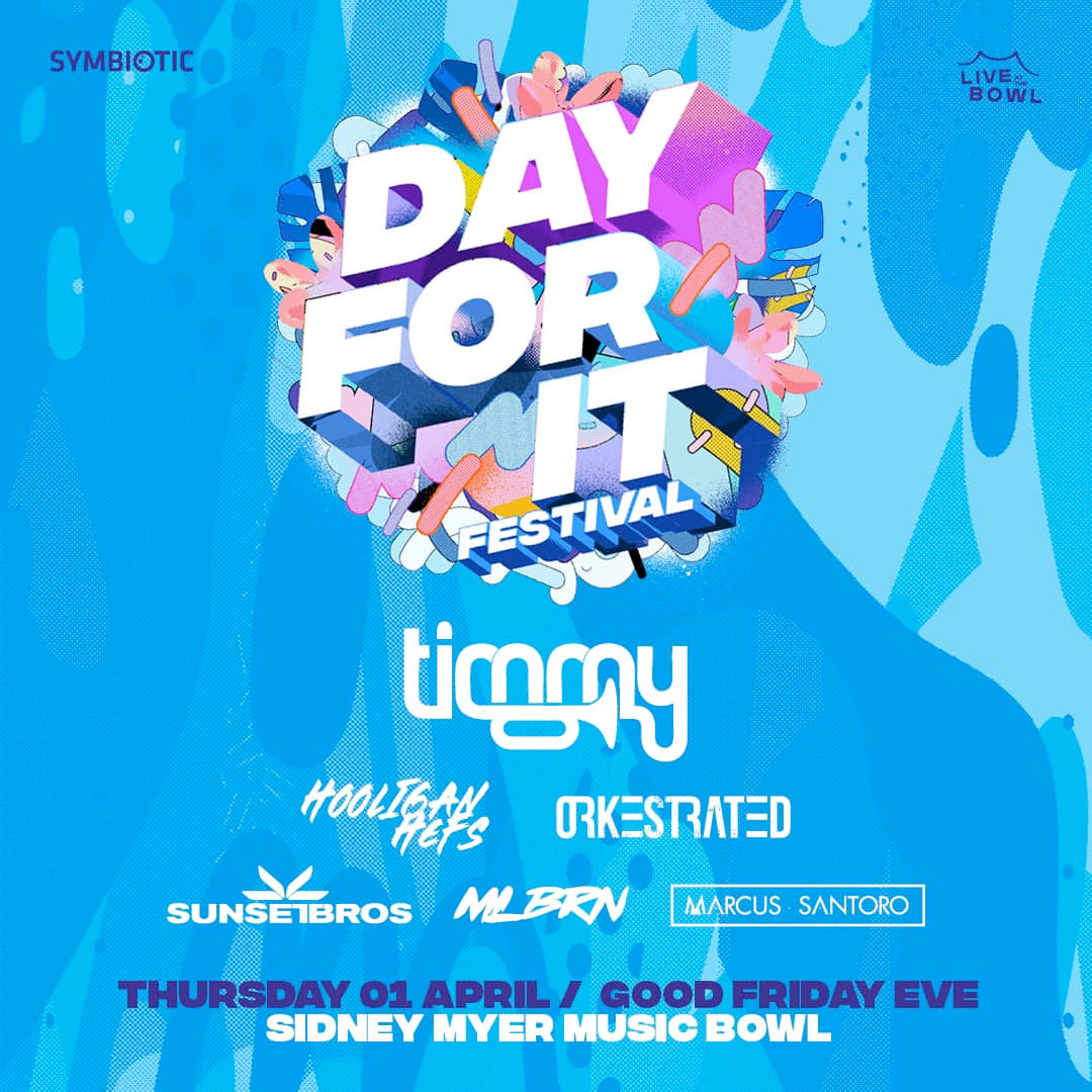 day-for-it-festival-2021-oz-edm-poster