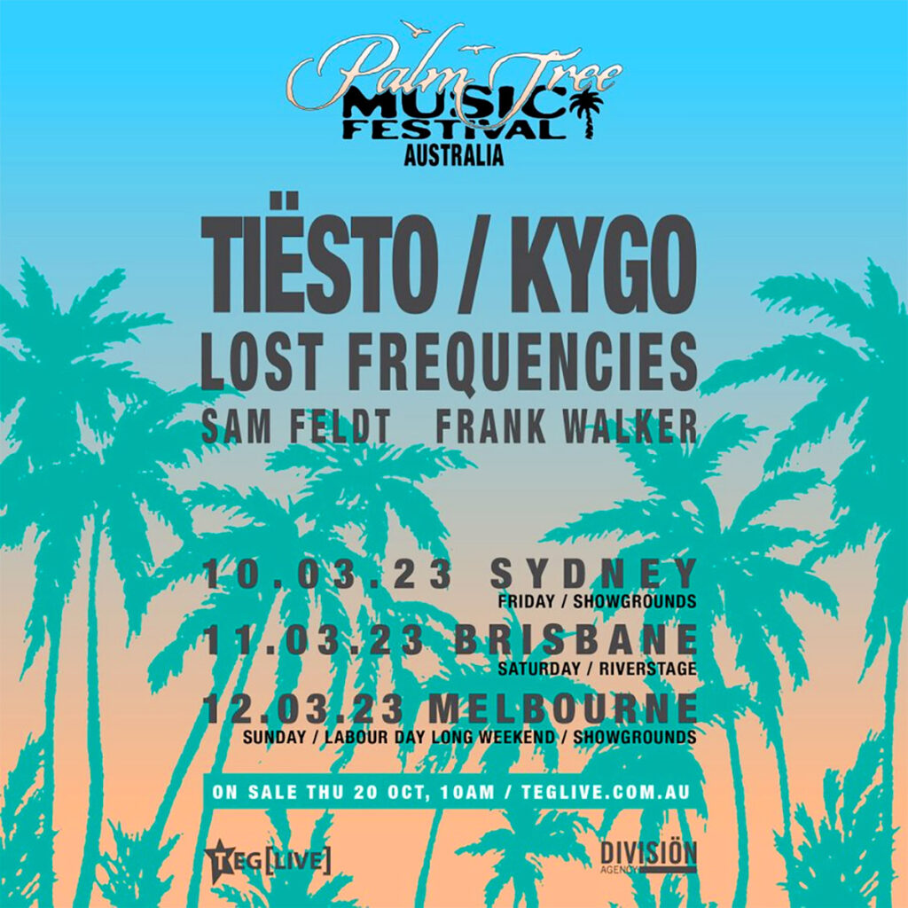 Australia's Palm Tree Music Festival Set To Host Tiesto, Kygo + More! OZ EDM Electronic Dance