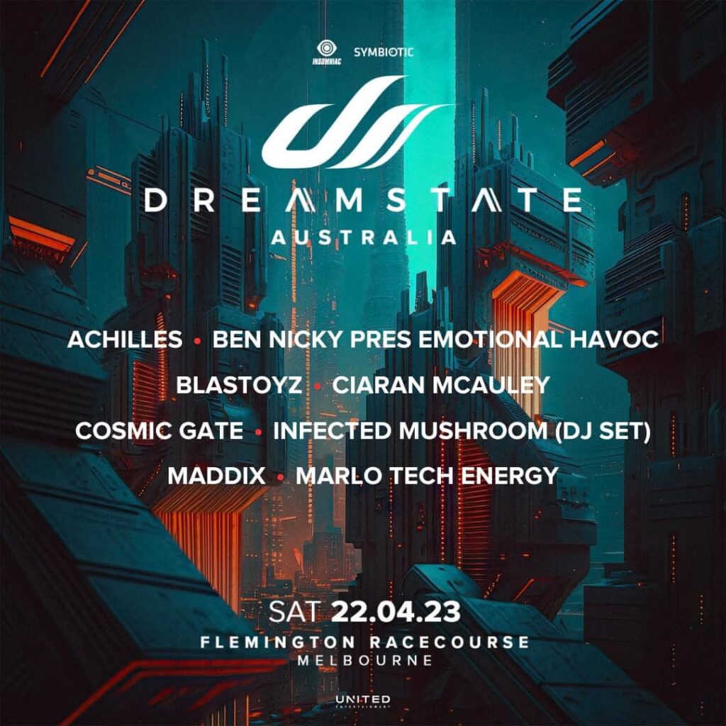 Dreamstate Australia Returns In 2023 OZ EDM Electronic Dance Music